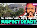 HOSTAGE TAKER DEAD?! Karmelo Anthony Ausitn Metcalf Trial Updates, Chase Bank Hostage Situation