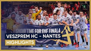 Veszprém HC - Nantes : HIGHLIGHTS ⎮Handball EHF Champions League