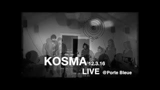 Kosma - Live