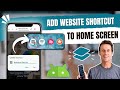 How to Add a Website Shortcut to Your Home Screen on Android