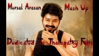 Mersal Arasan_Thalapathy Mass Mash Up 1080p HD_Dedicated To Thalapathy Fans