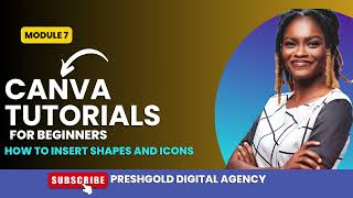 Canva Tutorials for Beginners- Module 6&7: How to add shapes, icons and group elements using Canva