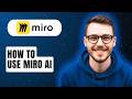 How To Use Miro Ai [2026 Guide]
