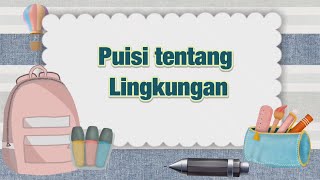 Puisi tentang Lingkungan