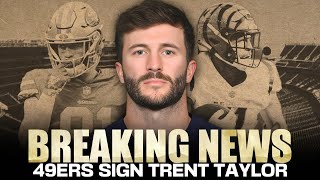 49ers update: Why SF brought back Trent Taylor for a very specific role