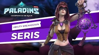 Paladins - Seris - Ability Breakdown