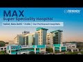 Max Hospital Saket: Premier Healthcare Destination for International Patients | Regimen Healthcare