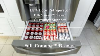 LG 4-Door-French Door Refrigerator: How to use the -Convert™ Drawer