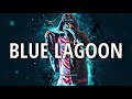 Branco - Blue Lagoon [LYRICS] 