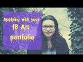 Applying with your IB Art Portfolio