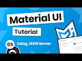 Material UI Tutorial #9 - Using JSON Server