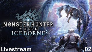 🔴Live - Monster Hunter World | 【魔物猎人世界】Part 2