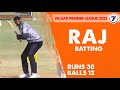 RAJ | BATTING | VPL 2022 | VALSAD