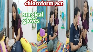 #chloroform Act #surgical gloves 🧤 #viral#support