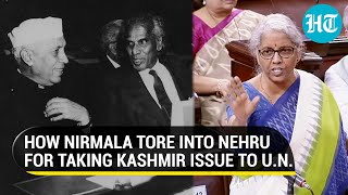 ‘It was Nehru’s fault…’: Nirmala trains guns at Congress for internationalising Kashmir issue