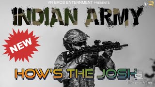 Army Day-Hows the Josh song | Yashraj Mukhate motivational video| Indian army| Uri the movie