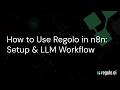 How to Use Regolo AI in n8n: Setup & First LLM Workflow