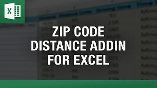 Zip Code Distance Addin Excel - Calculate Distance Between Zip Codes in Excel