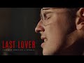 LAST LOVER - Tommee Profitt x Stanaj