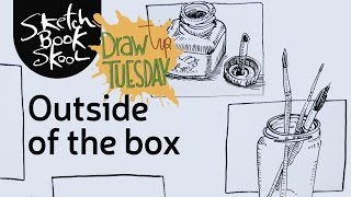 Draw Tip Tuesday - Outside Of The Box