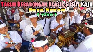 Tabuh Bebarongan Klasik ( 7/10) Sepengerauh Ida Bhatare Ratu Mas Lingsir Susut Kaja ring Desa Kebon