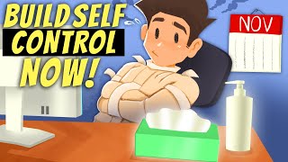 How To Master Self-Control