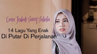 Lagu Yang Enak Di Putar Di Perjalanan | Cover Terbaik Vanny Vabiola