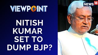 Nitish Kumar Vs BJP | Is Bihar CM Nitish Kumar Set To Dump BJP? | Panel Debate | English News