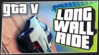 LONGEST WALLRIDE EVER - GTA 5 Online (GTA V Funny Moments)