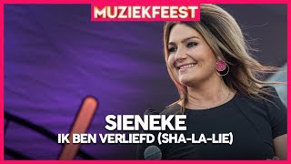 Sieneke - Ik ben verliefd (Sha-la-lie) | Muziekfeest op het Plein 2019