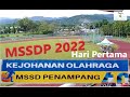 MSSD PENAMPANG 2022 - Hari Pertama