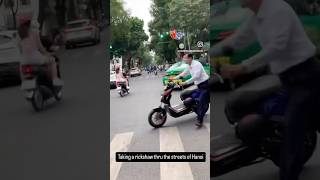 Taking a rickshaw thru the streets of Hanoi#hanoi #rickshaw #timelapse