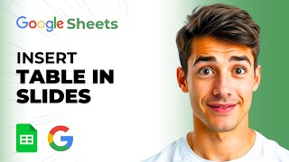 How To Add Table From Google Sheets Into Google Slides (Easiest Way) (2026 Guide)