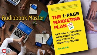 The 1-Page Marketing Plan Best Audiobook Summary by Allan Dib