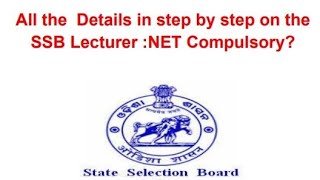 SSB LECTURER :NET /PHD Compulsory? all details in step by step ../High Court Squash/protest