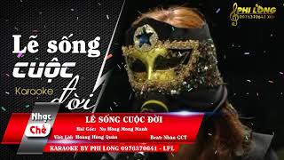 LẼ SỐNG CUỘC ĐỜI (KARAOKE) HOÀNG HỒNG QUÂN BEET CHUẨN