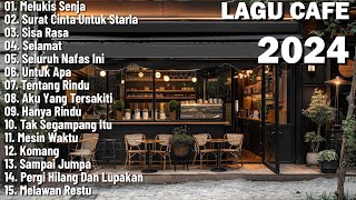 Akustik Cafe Santai 2024 Full Album Akustik Lagu Indonesia 2024 Akustik