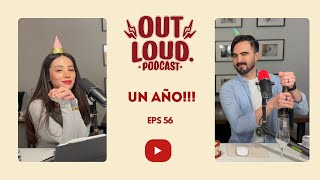 Episodio #56 ANIVERSARIO || Leyendo historias de Reddit || Out Loud Podcast