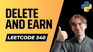740. Delete And Earn - LeetCode Python Solution