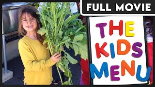 The Kids Menu (1080p) FULL DOCUMENTRAY - Diet, Kids, Health \u0026 Wellness