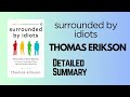 Surrounded by Idiots by Thomas Erikson | Detailed Summary |