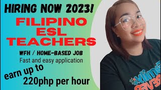 E-TALK ESL COMPANY | HIRING FILIPINO TEACHERS 2023 | EARN 220php PER HOUR