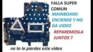 Mainboard laptop enciende y no da video, que sera?