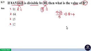 If 8A5146B is divisible by 88, then what is the value of Bᴬ ?