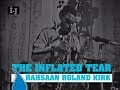 Rahsaan Roland Kirk - The Inflated Tear Live in Prague, 1967