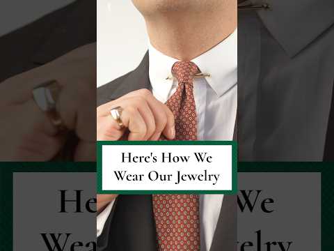 Men's Jewelry How We Wear It