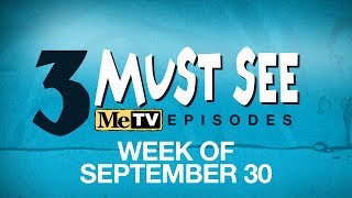 3 Must See Episodes | September 30 - October 6