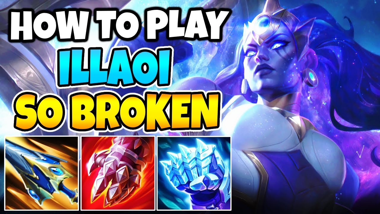 ILLAOI IS SO BROKEN | HOW TO PLAY ILLAOI TOP & CARRY | Best Build ...