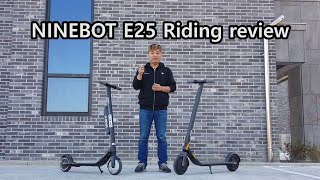 나인봇 E25 라이딩 리뷰편 / Ninebot E25 riding review part