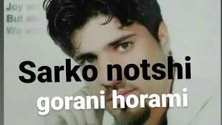 sarko notshi gorani horami